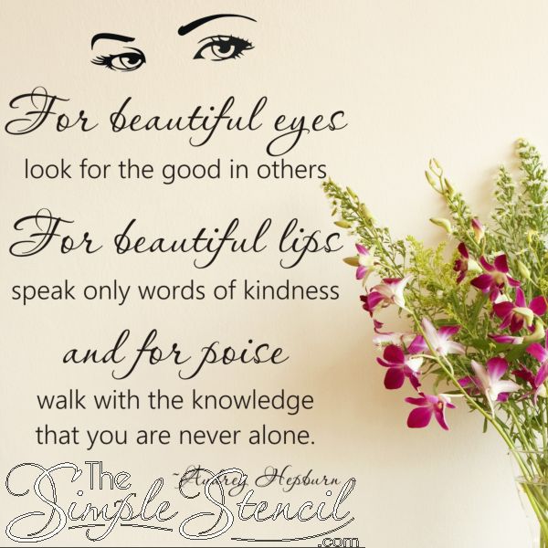 "Look for the goodness in others" Beauty Quote using Custom Vinyl Lettering