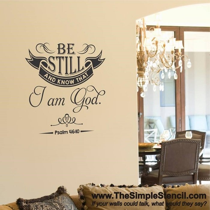 "Be Still and Know That I Am God" - Psalms Christian Wall Decals & Lettering