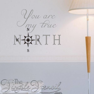 You Are My True North Compass Beach Nautical Vinyl Wall Decal