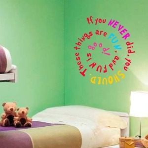 Dr. Seuss Wall Lettering: If you never did you should, fun things are good