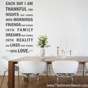 "Each day I am thankful for friends that turned into family & dreams that turned into reality" - Inspirational Wall Quotes Decals