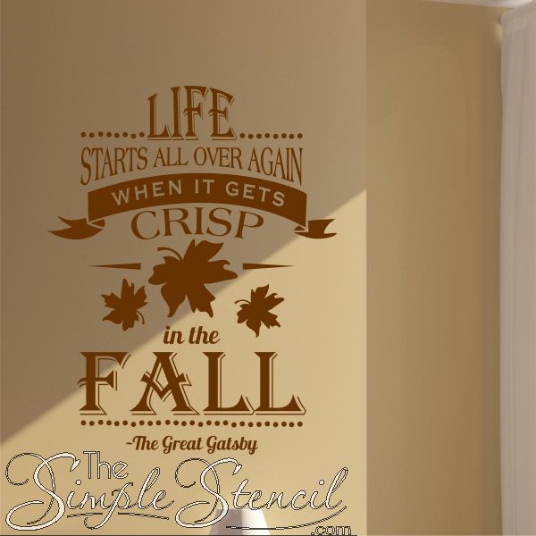 Life Starts All Over Again When It Gets Crisp In The Fall Vinyl Wall Decal 600x600