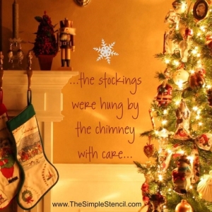 Stockings Were Hung By The Chimeny With Care Christmas Wall Stencil 700x700