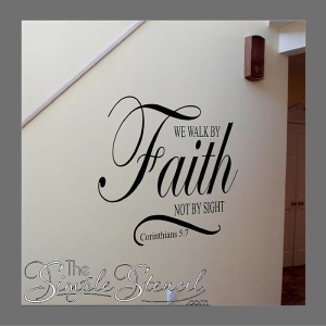We Walk By Faith Not By Sight Inspirational Christian Wall Decals 700x700