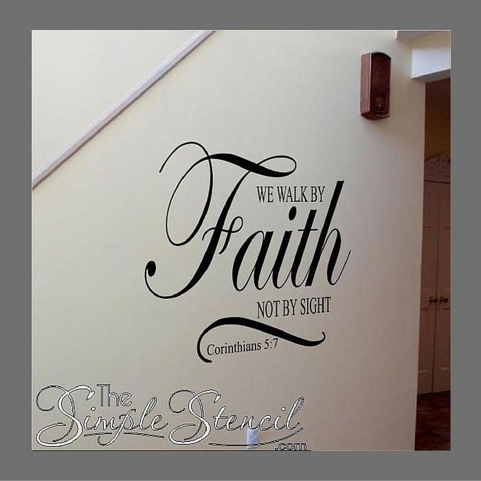 We Walk By Faith Not By Sight Inspirational Christian Wall Decals 700x700