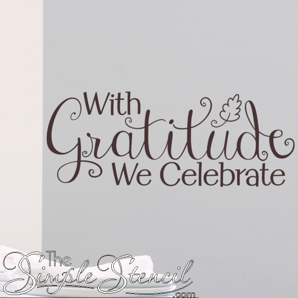 Download With-Gratitude-We-Celebrate-Vinyl-Wall-And-Window-Decals ...