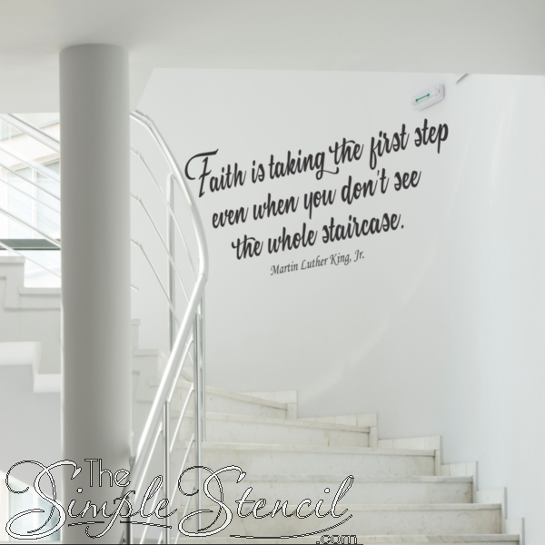 Faith-Wall-Quote-Decal-Stencil-For-School-Classrooms-Church-or-Offices-about-Faith-by-Martin-Luther-King-Jr.