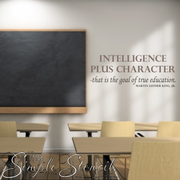 Intelligence-Plus-Character-True-Education-Wall-Quote-Decal-For-Schools-Classrooms-and-College-Walls-to-Inspire-Students-and-Faculty