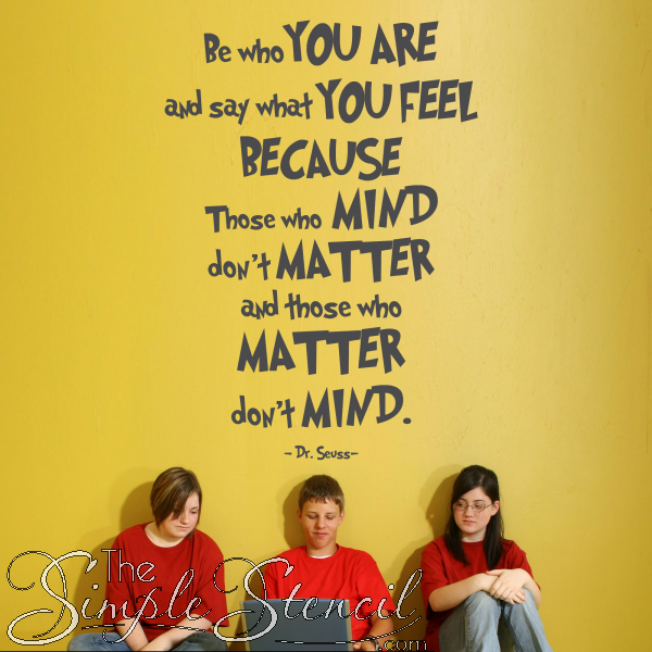 Be Who You Are Dr Seuss Wall Quote Decal for School Libraries & Classrooms