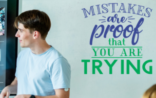 Mistakes are proof that you are trying school wall decal for positive learning environments in classrooms.