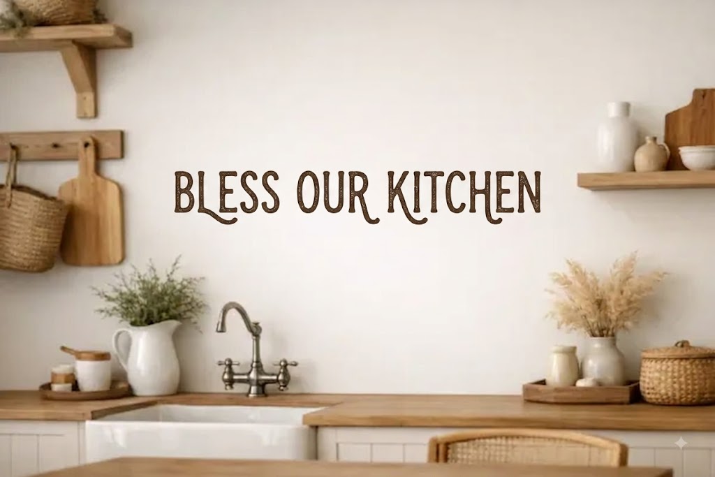 Farmhouse Kitchen Wall Lettering That Feels Personal